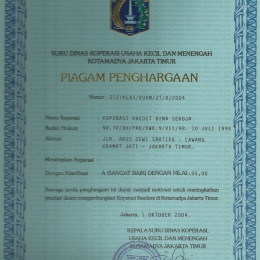Predikat Koperasi Sehat dari Suku Dinas Koperasi dan UMKM Jakarta Timur Tahun 2004